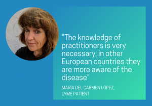 Patients with Lyme need that people know this disease exists